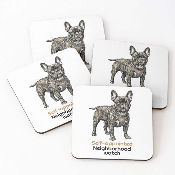 Item preview, Funny French Bulldog Neighborhood Watch Quote designed and sold by bluesquidink.