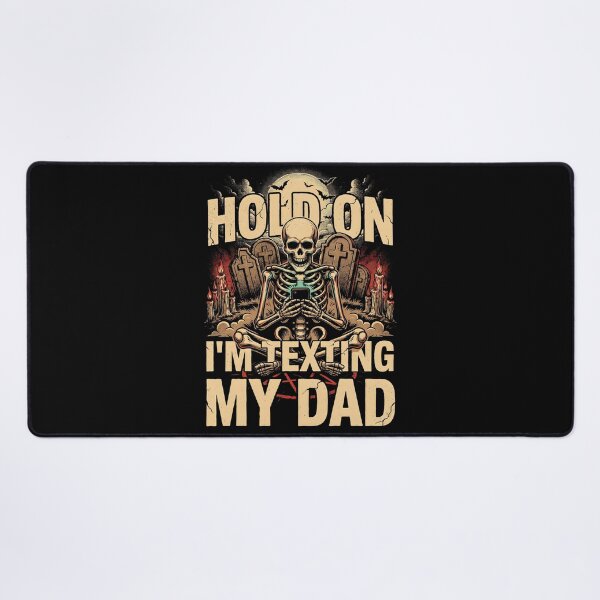 Item preview, Hold On I’m Texting My Dad Halloween Dark Humor designed and sold by Redgiant87x.