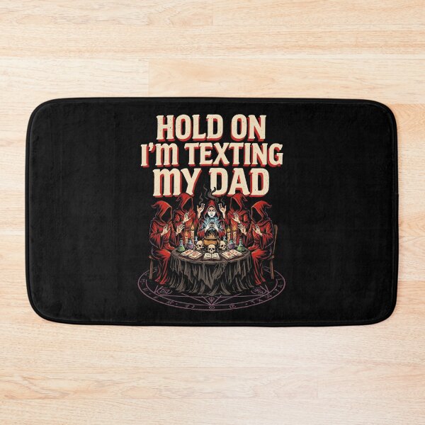 Item preview, Hold On I’m Texting My Dad Occult Humor Halloween designed and sold by Redgiant87x.