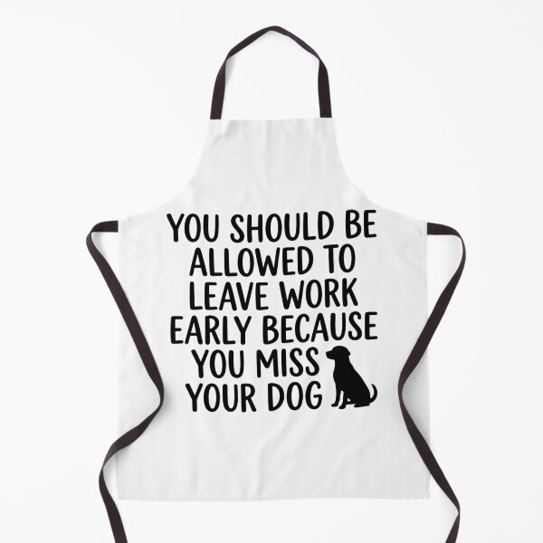 Item preview, Leave Work Early Because You Miss Your Dog Funny Office Humor Quote designed and sold by raedattia.