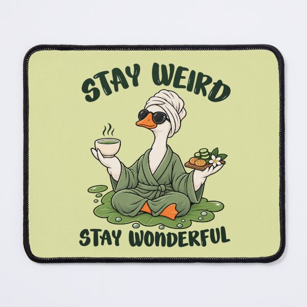 Item preview, Stay Weird Stay Wonderful Duck Spa Day designed and sold by littlepiptales.