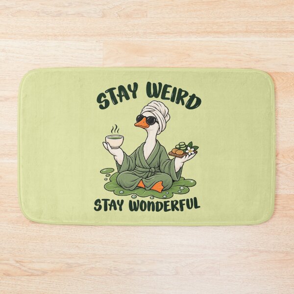 Item preview, Stay Weird Stay Wonderful Duck Spa Day designed and sold by littlepiptales.
