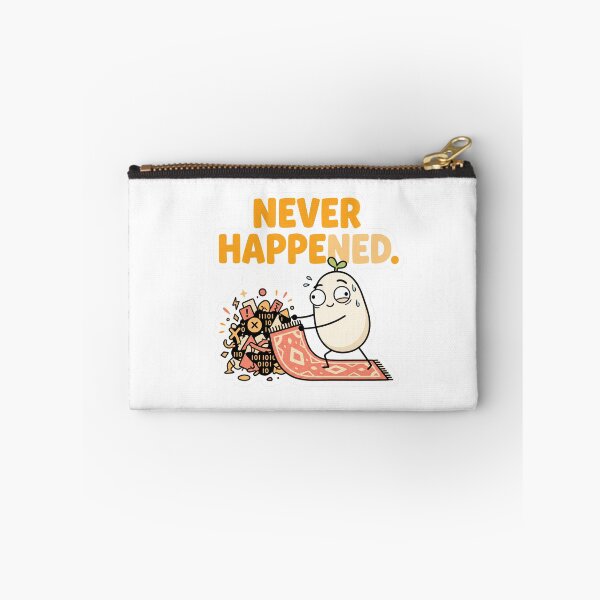 Item preview, Never Happened Funny Programmer Tech Meme designed and sold by CreativeArtisanPrints Shop.