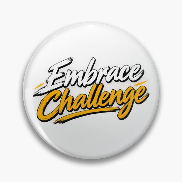 Item preview, Embrace Challenge designed and sold by bolaAura.