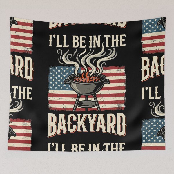 Item preview, I'll Be In The Backyard designed and sold by Art-Max.