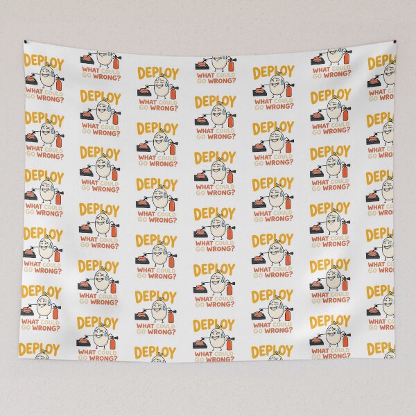 Item preview, Deploy What Could Go Wrong Funny Programmer Meme designed and sold by CreativeArtisanPrints Shop.