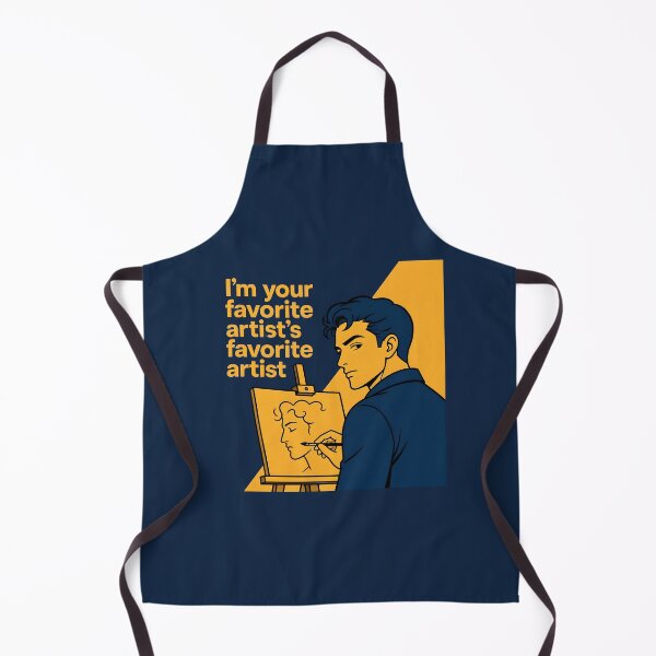 Item preview, My Favorite Artist's Favorite Artist – Funny Art Lover Design designed and sold by ManggaeJM.