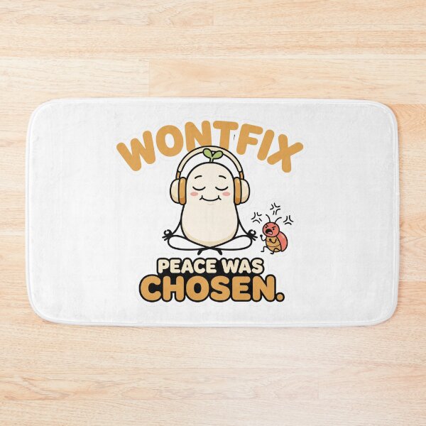 Item preview, Wontfix Peace Was Chosen Funny Developer Meme designed and sold by CreativeArtisanPrints Shop.
