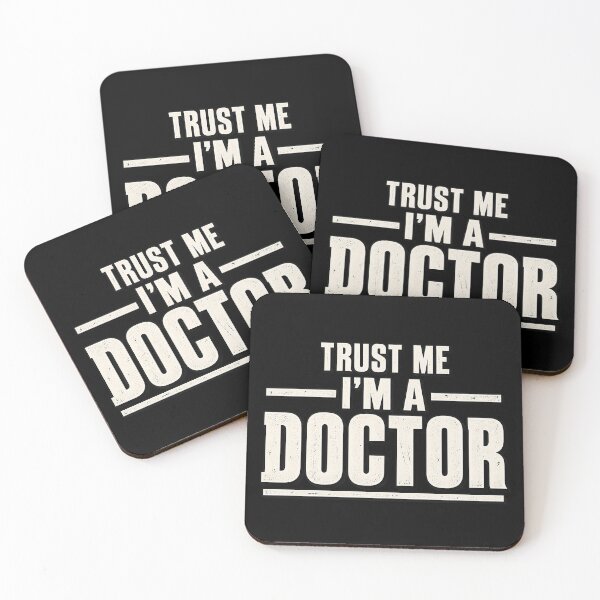 Item preview, Trust Me I’m a Doctor Funny Medical Profession Humor T-Shirt designed and sold by WorkLoop.