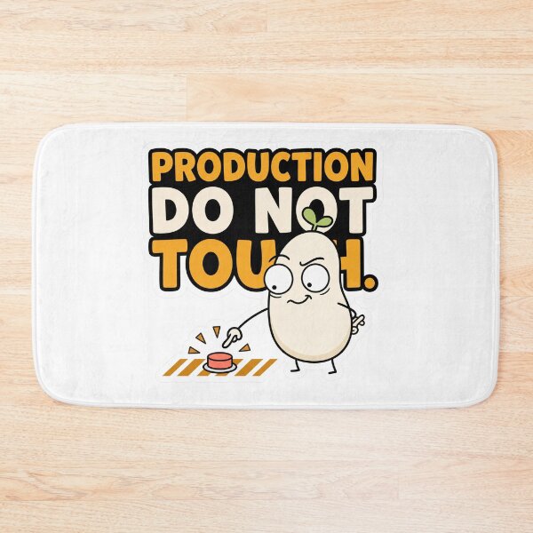 Item preview, Production Do Not Touch Funny Developer Meme designed and sold by CreativeArtisanPrints Shop.