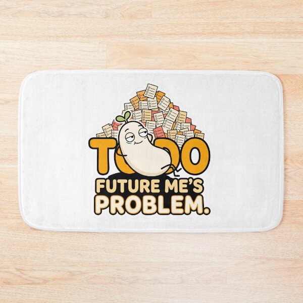 Item preview, TODO Future Mes Problem Funny Programmer Meme designed and sold by CreativeArtisanPrints Shop.