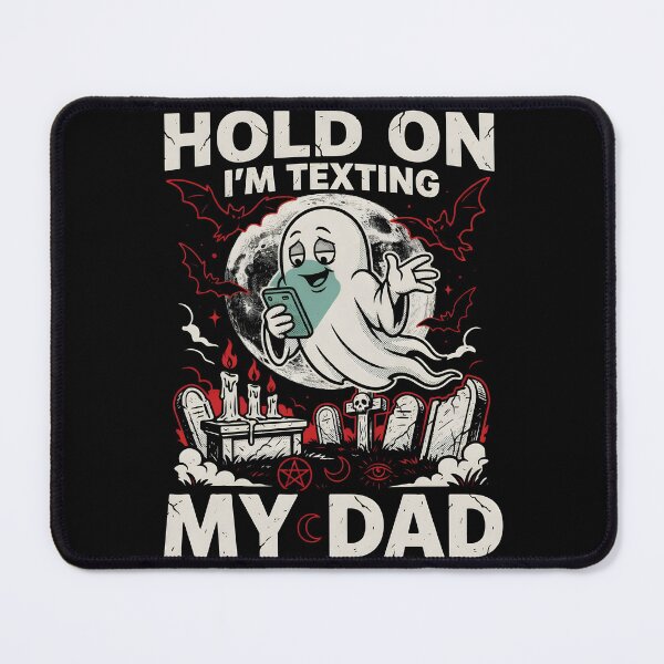 Item preview, Hold On I’m Texting My Dad Sarcastic Occult Humor designed and sold by Redgiant87x.