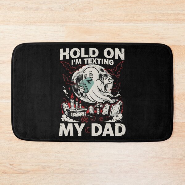 Item preview, Hold On I’m Texting My Dad Sarcastic Occult Humor designed and sold by Redgiant87x.