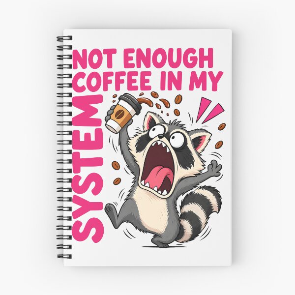 Item preview, Funny raccoon not enough coffee in my system  designed and sold by Emmatshirt1.