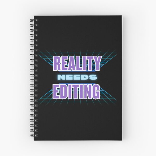 Item preview, Reality needs editing designed and sold by Legacy Supreme.
