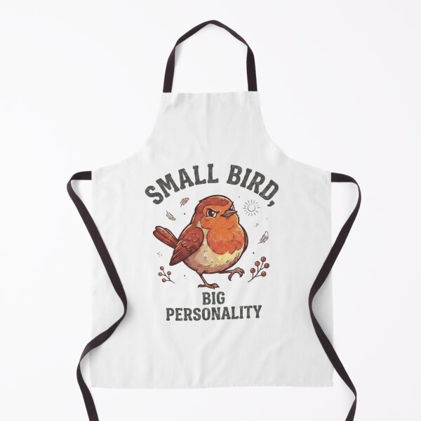 Item preview, Small Bird, Big Personality Cute Funny Bird Lover designed and sold by KreatoLab.
