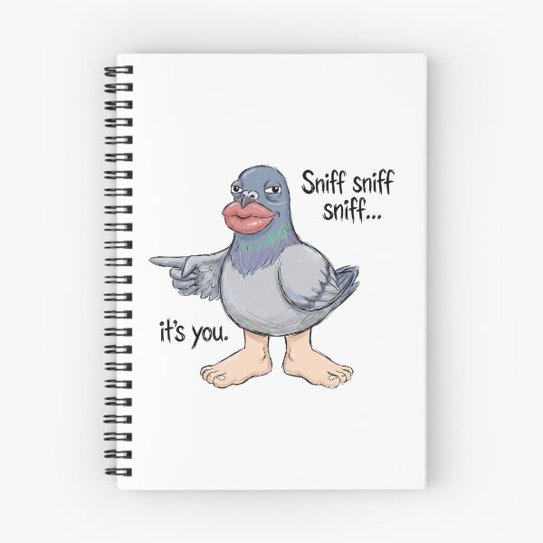 Item preview, Funny Whispering Pigeon With Human Lips Pointing Sniff Sniff Sniff It's You designed and sold by Sekla-Studio.