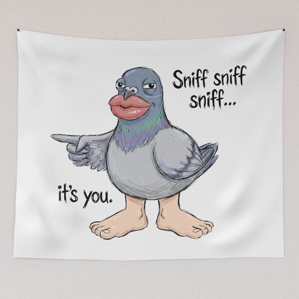 Item preview, Funny Whispering Pigeon With Human Lips Pointing Sniff Sniff Sniff It's You designed and sold by Sekla-Studio.