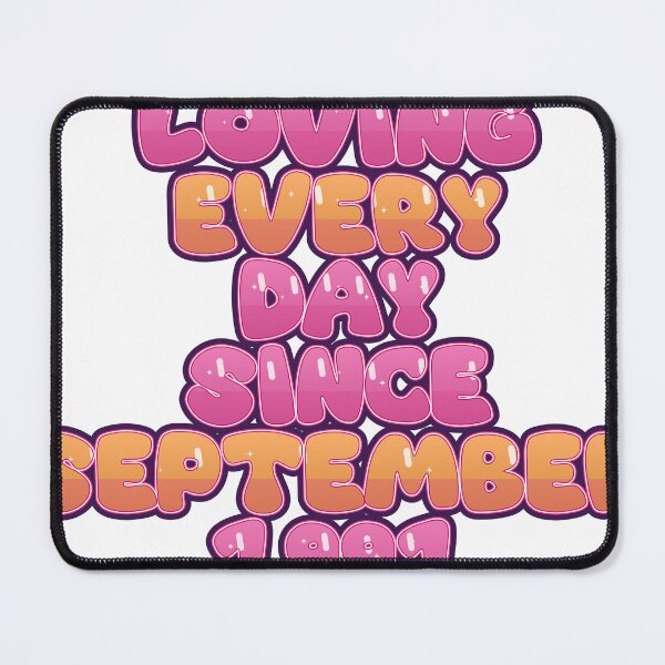 Item preview, LOVING EVERY DAY SINCE SEPTEMBER 1991 designed and sold by TheIconSmith.