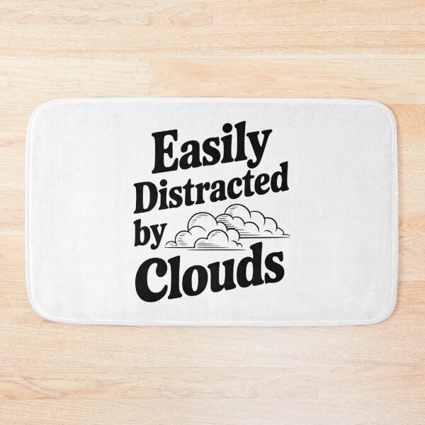 Item preview, Easily Distracted By Clouds designed and sold by Frank Ring.