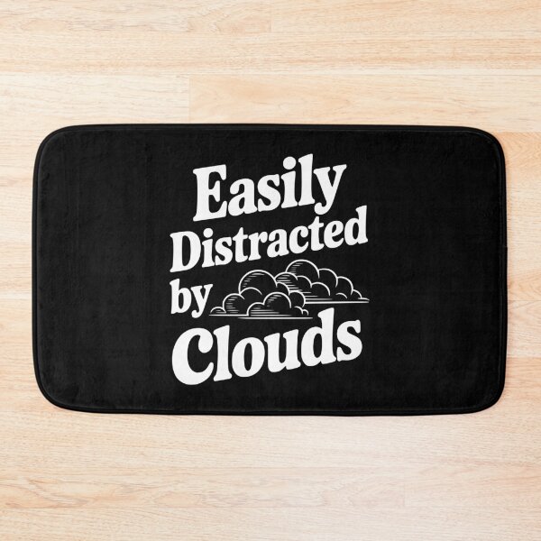 Item preview, Easily Distracted By Clouds designed and sold by Frank Ring.