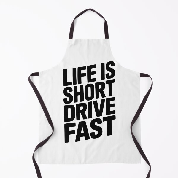 Item preview, Life Is Short Drive Fast designed and sold by Frank Ring.