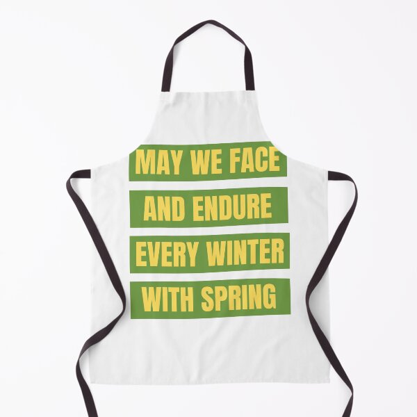 Item preview, May We Face and Endure Every Winter With Spring designed and sold by imagifaa.