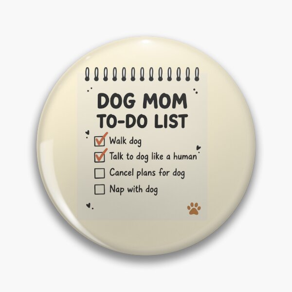 Item preview, Sarcastic Dog Mom Checklist designed and sold by SAPURV.