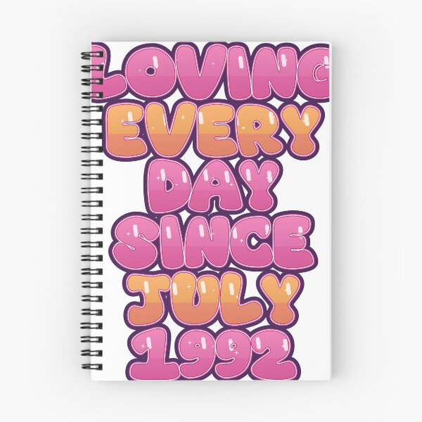Item preview, LOVING EVERY DAY SINCE JULY 1992 designed and sold by TheIconSmith.
