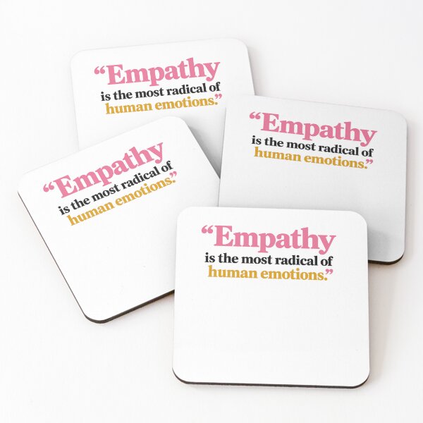 Item preview, Empathy is The Most Radical of Human Emotions designed and sold by WILLIAMS-BR.