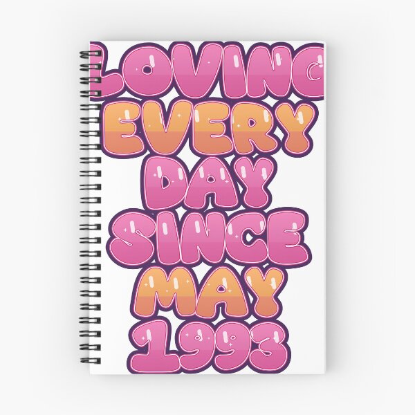 Item preview, LOVING EVERY DAY SINCE MAY 1993 designed and sold by TheIconSmith.