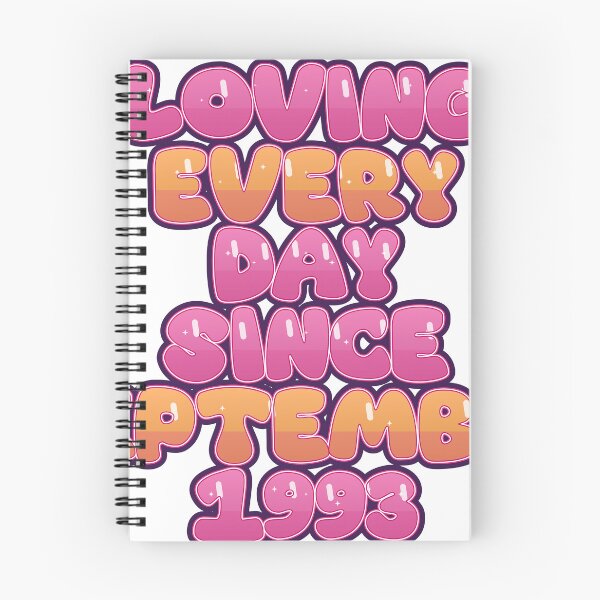 Item preview, LOVING EVERY DAY SINCE SEPTEMBER 1993 designed and sold by TheIconSmith.
