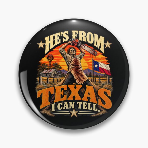 Item preview, Hes from Texas I Can Tell Halloween Horror Humor designed and sold by WILLIAMS-BR.
