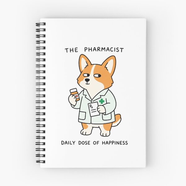 Item preview, The Pharmacist Corgi Daily Dose Of Happiness designed and sold by SayMaria.