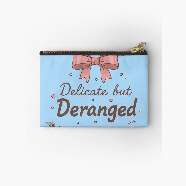 Item preview, Delicate but Deranged designed and sold by SAPURV.