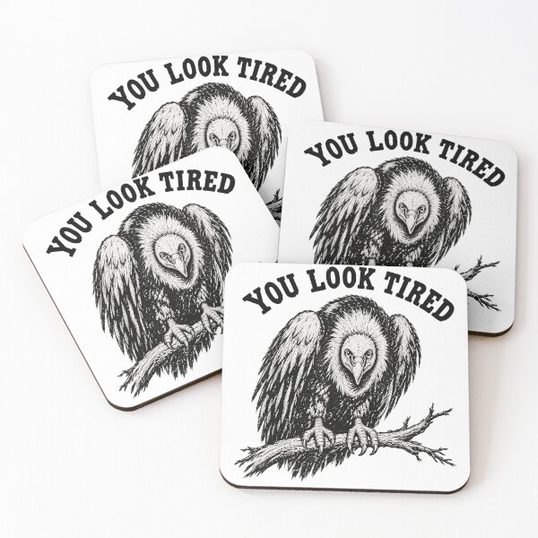 Item preview, You Look Tired Vulture designed and sold by WILLIAMS-BR.