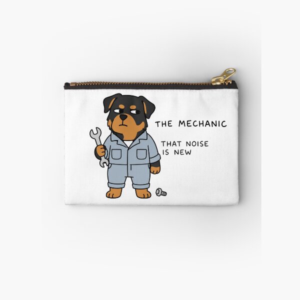 Item preview, The Mechanic Rottweiler That Noise Is New designed and sold by SayMaria.