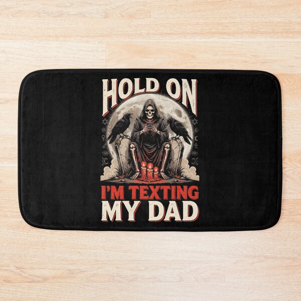 Item preview, Hold On I’m Texting My Dad Occult Halloween Sarcasm designed and sold by Redgiant87x.
