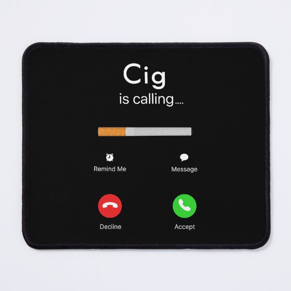 Item preview, Cig Is Calling Funny Cigarette Phone Call Parody designed and sold by OddPopARt.