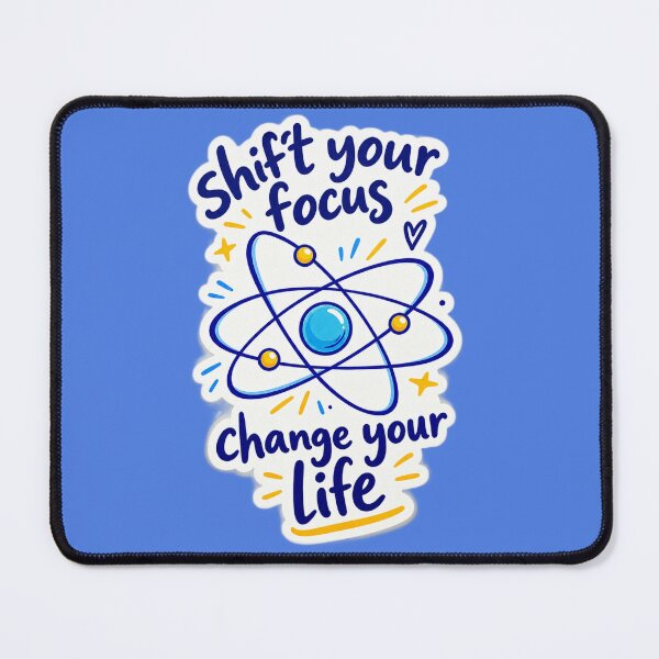Item preview, “SHIFT YOUR FOCUS, CHANGE YOUR LIFE” color design  designed and sold by hypnoses.