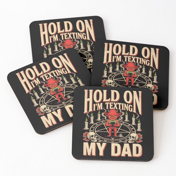 Item preview, Hold On I’m Texting My Dad Sarcastic Halloween Humor designed and sold by Redgiant87x.