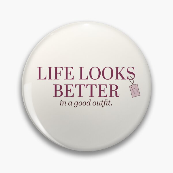 Item preview, Life Looks Better In A Good Outfit | Dusty Plum Serif & Price Tag Graphic Typography designed and sold by Sparkle First Co..