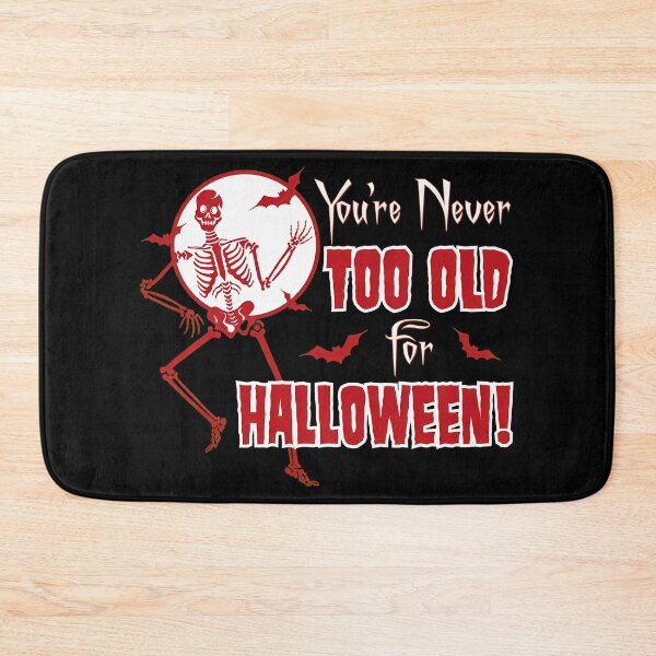 Item preview, You're Never Too Old For Halloween Dancing Skeleton designed and sold by ZEtexaxe.