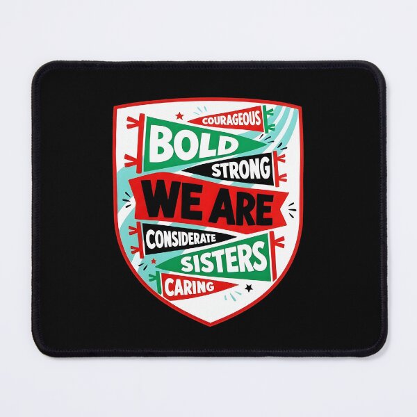 Item preview, We Are Sisters - Courageous Bold Strong Caring Girl Scout Design designed and sold by OddPopARt.