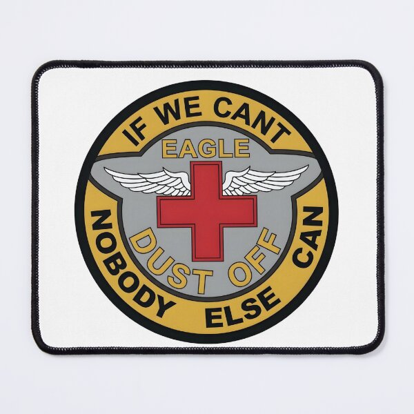 Item preview, US Army Eagle Dust Off If We Cant Nobody Else Can Emblem designed and sold by CharlieDesings.