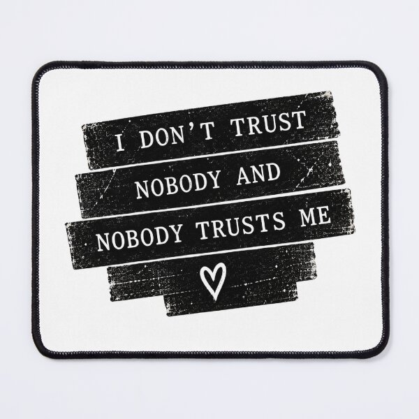 Item preview, Don’t Trust Nobody Taylor Swift Reputation designed and sold by taylorvinyls.