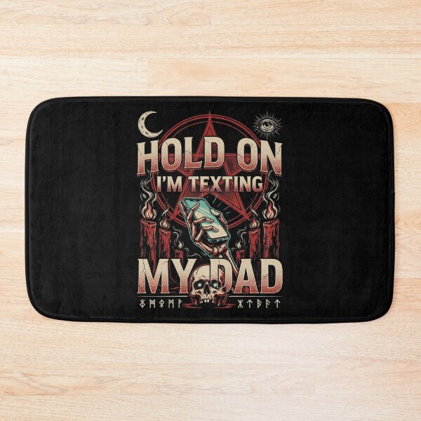 Item preview, Hold On I’m Texting My Dad Funny Halloween Sarcasm designed and sold by Redgiant87x.