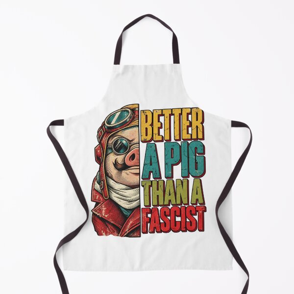 Item preview, Better A Pig Than A Fascist Vintage Pilot Aviation Quote Design designed and sold by luffyShop1.