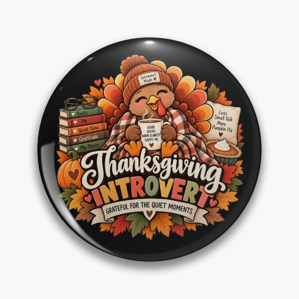 Item preview, Thanksgiving Introvert Gift Quiet Moments Cozy Fall Style designed and sold by Corvoria.