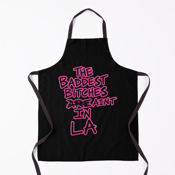 Item preview, The Baddests Bitchess Ain't In LA Statement designed and sold by Oluwa290Arts.